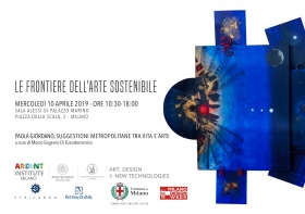 10.04.2019 - Mostra/Evento LE FRONTIERE DELL'ARTE SOSTENIBILE - PAOLA GIORDANO - Marco Eugenio Di Giandomenico