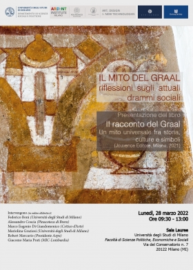 28.03.2022 - IL MITO DEL GRAAL. RIFLESSIONI SUGLI ATTUALI DRAMMI SOCIALI - Marco Eugenio Di Giandomenico