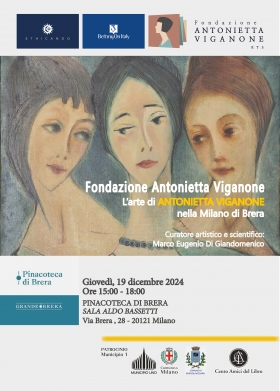 19.12.2024 - FONDAZIONE A. VIGANONE. L'ARTE DI A. VIGANONE NELLA MILANO DI BRERA - Marco Eugenio Di Giandomenico